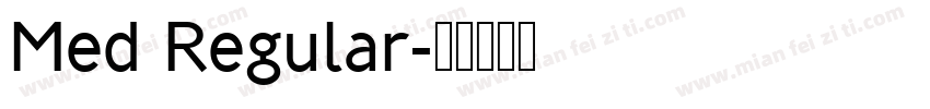 Med Regular字体转换